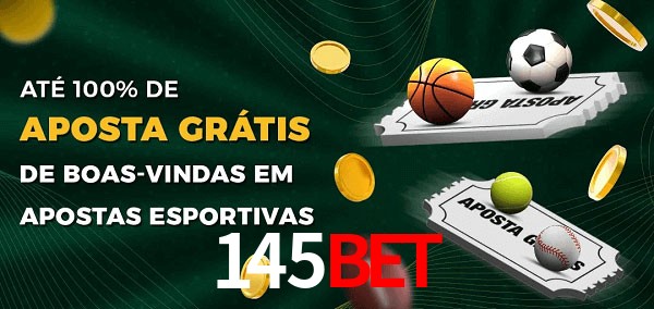 145bet Ate 100% de Aposta Gratis