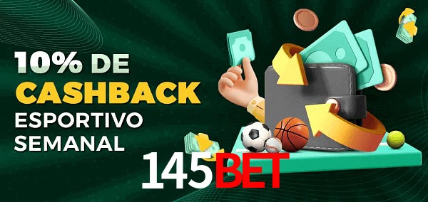 10% de bônus de cashback na 145bet